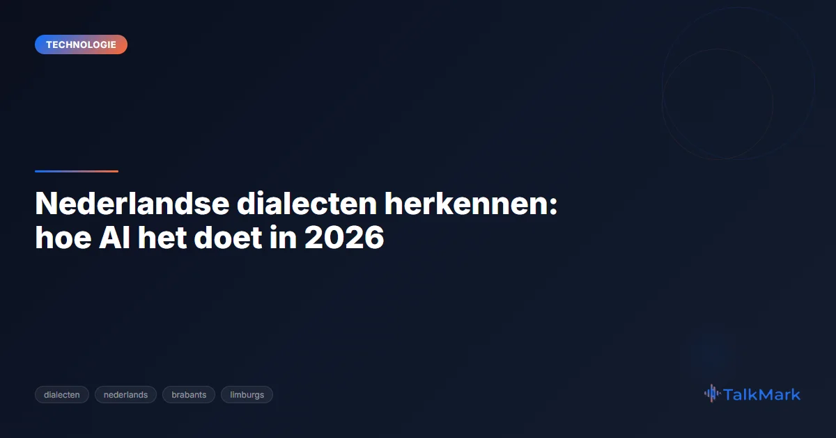 Nederlandse dialecten herkennen: hoe AI het doet in 2026